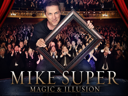 MIKE SUPER - MAGIC & ILLUSION